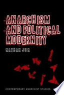 Anarchism and political modernity /