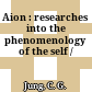 Aion : : researches into the phenomenology of the self /