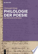 Philologie der Poesie : : Von Goethe bis Peter Szondi /