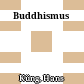Buddhismus