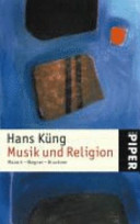 Musik und Religion : Mozart - Wagner - Bruckner