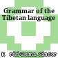 Grammar of the Tibetan language