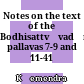 Notes on the text of the Bodhisattvāvadānakalpalatā, pallavas 7-9 and 11-41