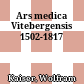 Ars medica Vitebergensis 1502-1817