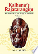 Kalhaṇa's Rājataraṅgiṇī : a chronicle of the kings of Kaśmīr