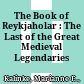 The Book of Reykjaholar : : The Last of the Great Medieval Legendaries /