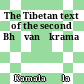 The Tibetan text of the second Bhāvanākrama