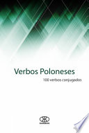 Verbos Poloneses (100 verbos conjugados).