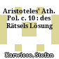 Aristoteles' Ath. Pol. c. 10 : des Rätsels Lösung