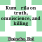 Kumārila on truth, omniscience, and killing