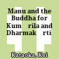 Manu and the Buddha for Kumārila and Dharmakīrti