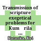 Transmission of scripture : exegetical problems for Kumārila and Dharmakīrti