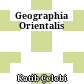 Geographia Orientalis