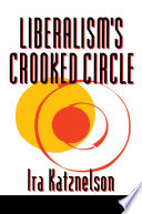 Liberalism's Crooked Circle : : Letters to Adam Michnik /