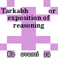 Tarkabhāṣā or exposition of reasoning
