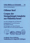 Corpus der Stempelsiegel-Amulette aus Palästina, Israel : von den Anfängen bis zur Perserzeit
