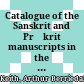 Catalogue of the Sanskrit and Prākrit manuscripts in the Library of the India Office