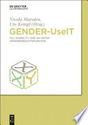 Gender-UseIT : : HCI, Usability und UX unter Gendergesichtspunkten /