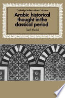 Arabic historical thought in the classical period