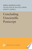 Concluding Unscientific Postscript /