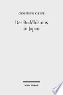 Der Buddhismus in Japan : Geschichte, Lehre, Praxis