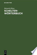 Schelten-Wörterbuch : : Die Berufs-, besonders Handwerkerschelten und Verwandtes /