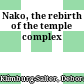Nako, the rebirth of the temple complex