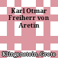 Karl Otmar Freiherr von Aretin