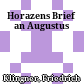 Horazens Brief an Augustus