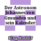 Der Astronom Johannes von Gmunden und sein Kalender