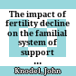 The impact of fertility decline on the familial system of support for the elderly : an illustration from Thailand