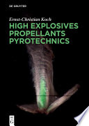 High Explosives, Propellants, Pyrotechnics /