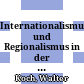 Internationalismus und Regionalismus in der epigraphischen Schrift