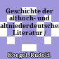 Geschichte der althoch- und altniederdeutschen Literatur /
