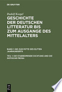 Geschichte der deutschen Litteratur bis zum Ausgange des Mittelalters.