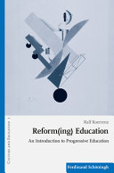 Reform(ing) education : : the Jena-plan as a concept for a child-centred school /