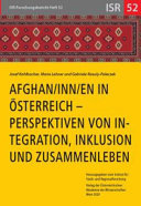 Afghan/innen/en in Österreich : Perspektiven von Integration, Inklusion und Zusammenleben