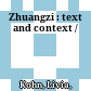 Zhuangzi : : text and context /
