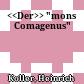 Der "mons Comagenus"