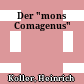 Der "mons Comagenus"