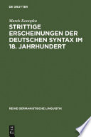 Strittige Erscheinungen der deutschen Syntax im 18. Jahrhundert /