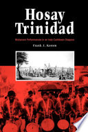 Hosay Trinidad : : Muharram Performances in an Indo-Caribbean Diaspora /