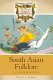 South Asian folklore : a handbook