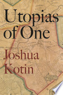 Utopias of One /