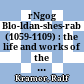 rNgog Blo-ldan-shes-rab : (1059-1109) : the life and works of the great translator