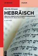 Hebraisch : : Biblisch-Hebraische unterrichtsgrammatik /