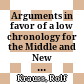 Arguments in favor of a low chronology for the Middle and New Kingdom in Egypt