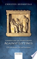 Commentary on Demosthenes "Against Leptines" : with introduction, text, and translation