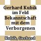 Gerhard Kubik im Feld : Bekanntschaft mit dem Verborgenen