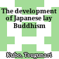 The development of Japanese lay Buddhism